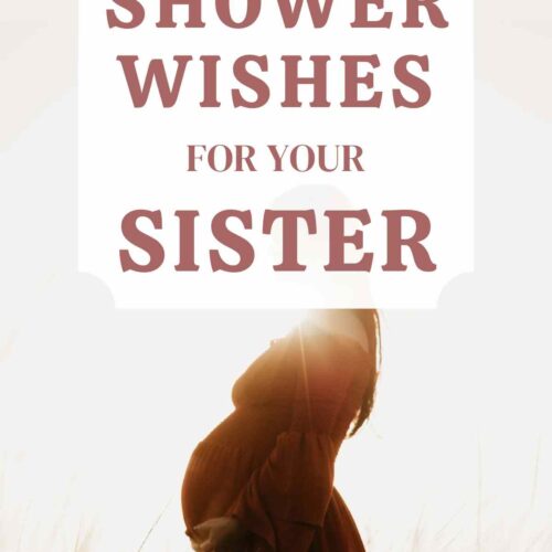 40+ Baby Shower Wishes for your Sister