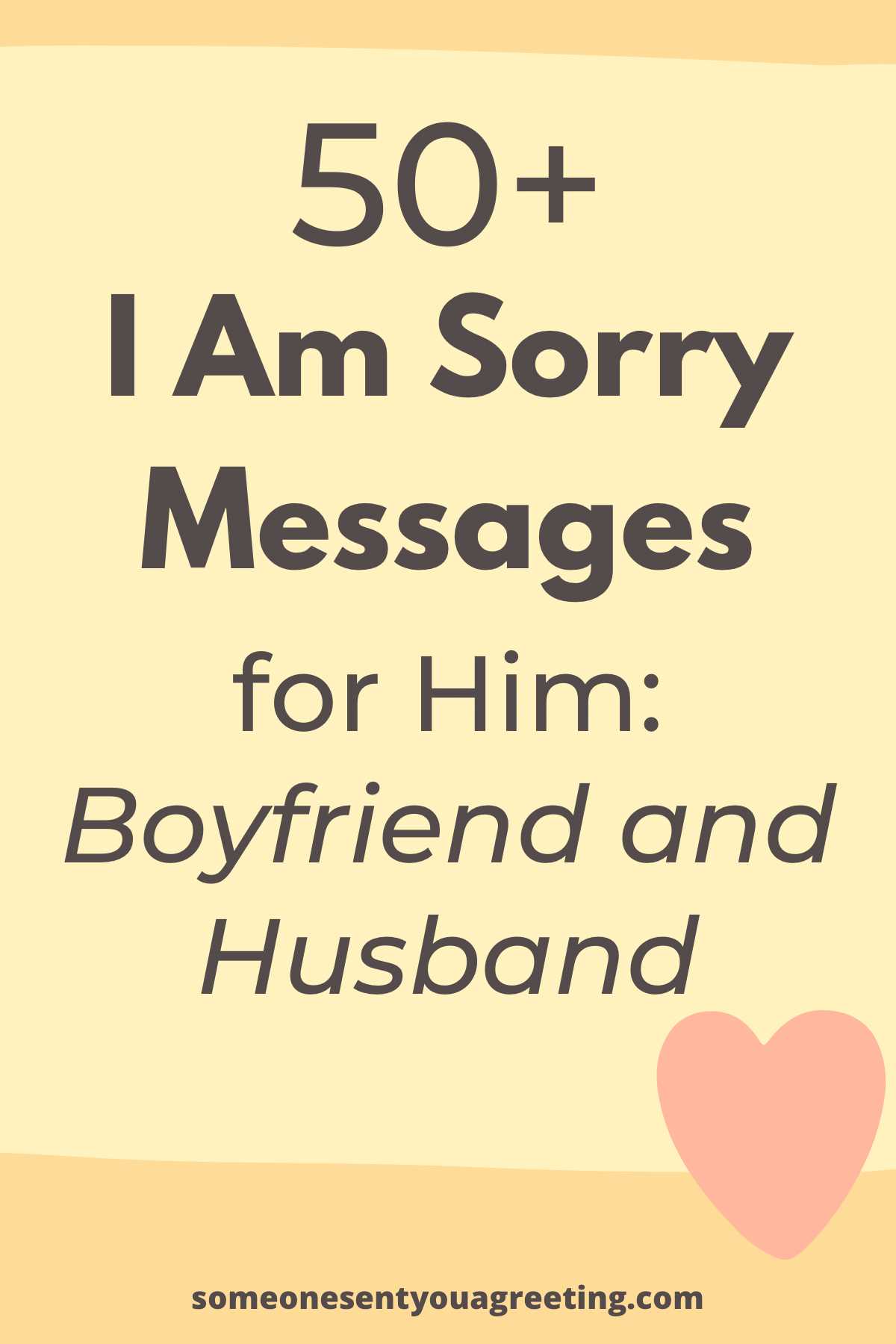 i am sorry messages for him