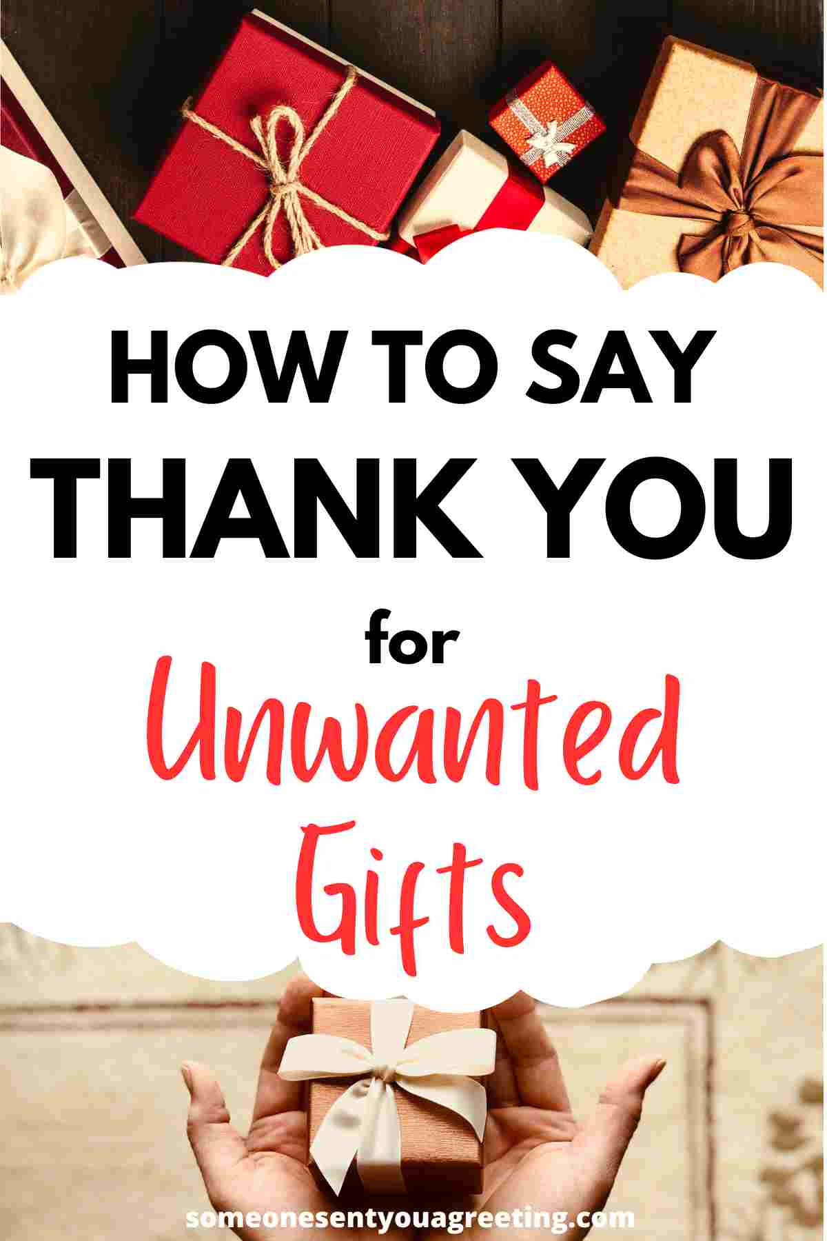 how to say thank you for unwanted gifts