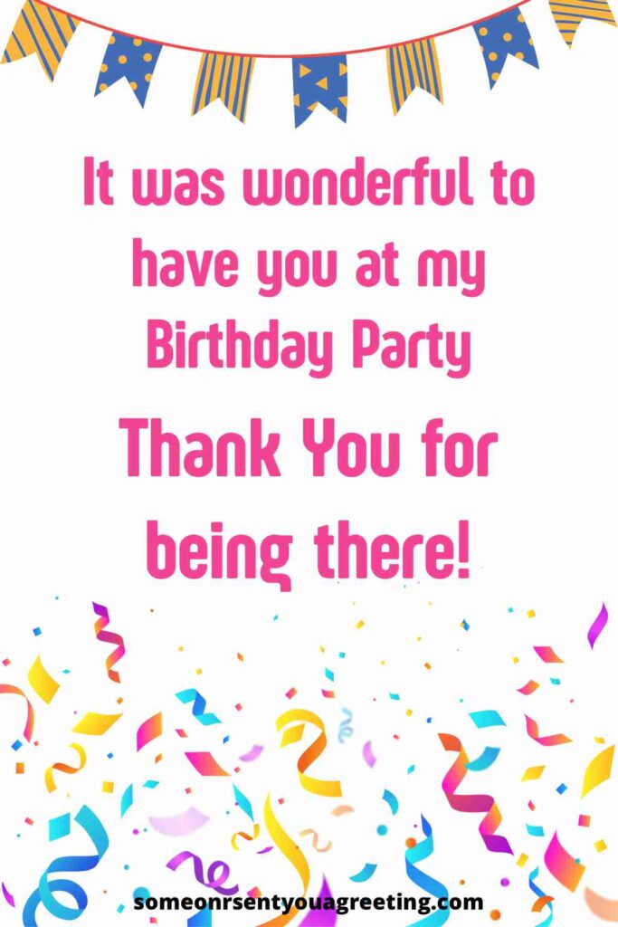 How to Say Thank You for Coming to my Birthday Party: 40+ Example ...