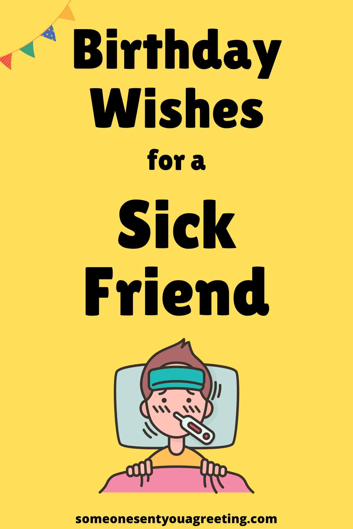 birthday wishes for a sick friend