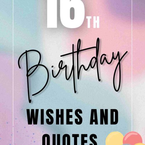 16th Birthday Wishes, Quotes and Messages