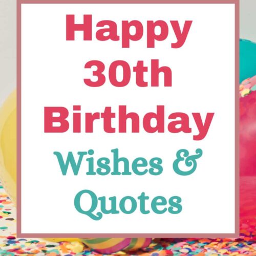 30th Birthday Wishes, Messages and Quotes