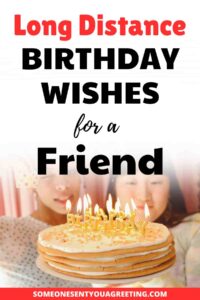 long distance birthday wishes for a friend