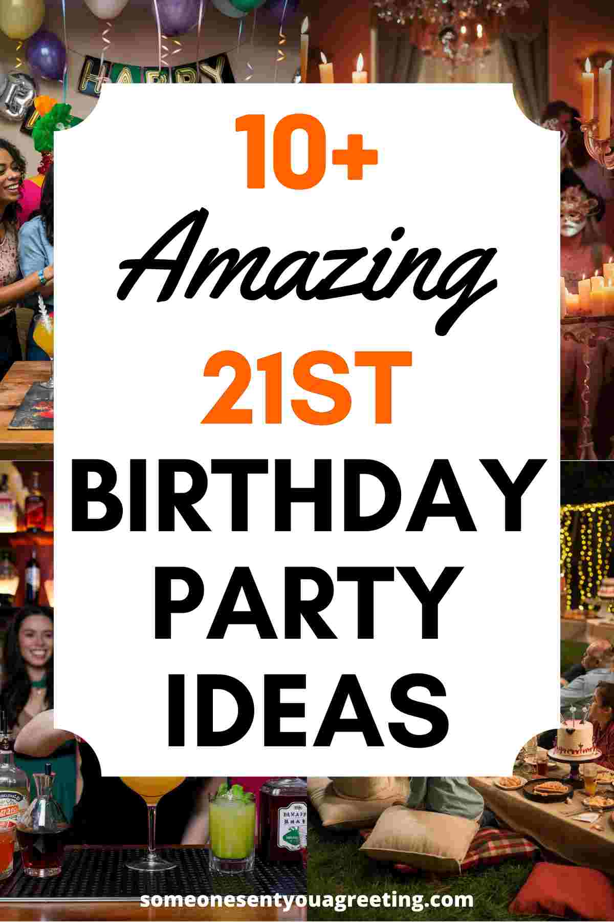 21st birthday party ideas