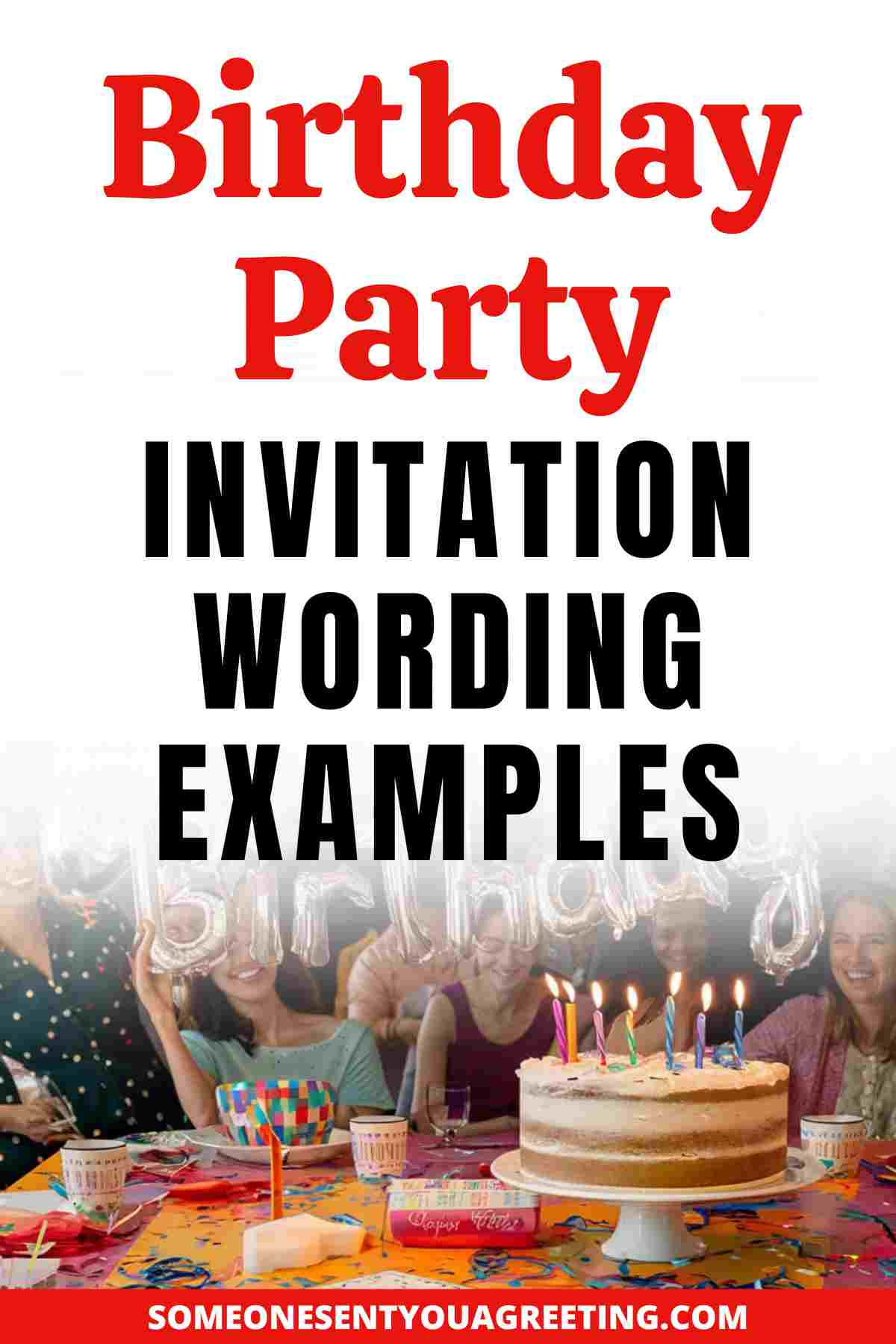 20+ Birthday Party Invitation Wording Examples Someone Sent You A Greeting